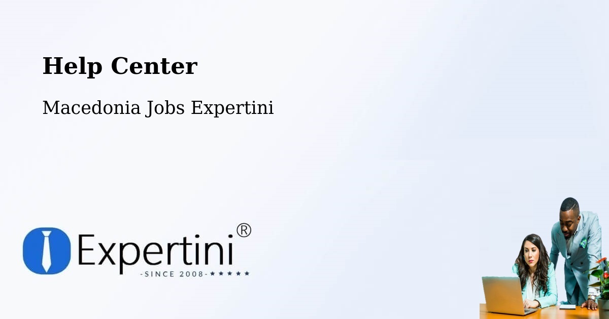 Help Center – Desovo - Macedonia Jobs Expertini